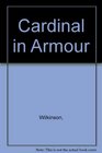 Cardinal in Armour