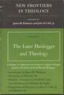 Later Heidegger and Theology
