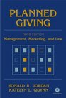 Planned Giving  Management Marketing and Law