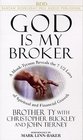 God Is My Broker A MonkTycoon Reveals the 7 1/2 Laws of Spiritual and Financial Growth