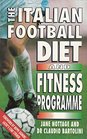 The Italian Football Diet and Fitness Programme