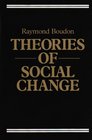 Theories of Social Change A Critical Appraisal