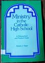 Ministry in the Catholic high school