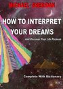 How to Interpret Your Dreams