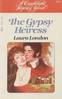 The Gypsy Heiress (Candlelight Regency, No 644)