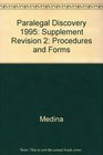 Paralegal DiscoveryProcedures and Forms 1995 Supplement 1995 Supplement