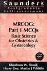 Mrcog Part 1 McQs Basic Science for Obstetrics  Gynaecology