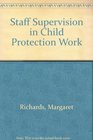 Staff Supervision in Child Protection Work