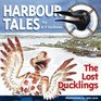 Harbour Tales The Lost Ducklings