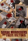 Serial Murderers and their Victims