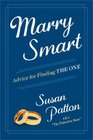 Marry Smart Advice for Finding THE ONE