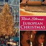 Rick Steves' European Christmas (Rick Steves)