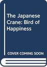 Japanese Crane Bird of Happiness