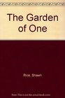 The Garden of One