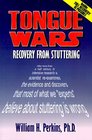 Tongue Wars Recovery from Stuttering