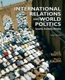 International Relations and World Politics Value Edition