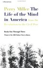 The Life of the Mind in America From the Revolution to Civil War