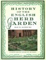 History of the English Herb Garden