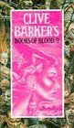 Clive Barker's Books of Blood (Vol 2)
