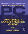 The Complete PC Upgrade  Maintenance Guide 12th Ed