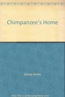Chimpanzee's Home