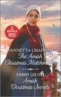 The Amish Christmas Matchmaker and Amish Christmas Secrets A 2in1 Collection