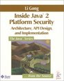 Inside Java  2 Platform Security Architecture API Design and Implementation