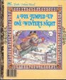 A Fox Jumped Up One Winter's Night