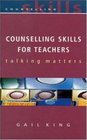 Counselling Skills For Teachers