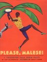 Please Malese A Trickster Tale from Haiti