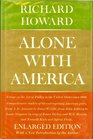 Alone With America Essays on the Art of Poetry in the United States Since 1950