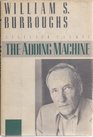 The Adding Machine Selected Essays
