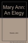 Mary Ann An Elegy