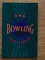 The bowling trivia book