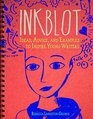 Inkblot Ideas Advice and Examples to Inspire Young Writers
