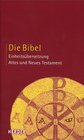 Die Bibel : Altes und Neues Testament : Einheitsu&#776;bersetzung. (The Bible) (German)