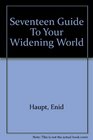 Seventeen Guide to Your Widening World