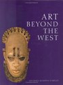 Art Beyond the West 2nd Ed Second Edition