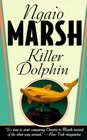 Killer Dolphin (Roderick Alleyn, Bk 24)