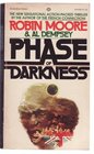 Phase of Darkness