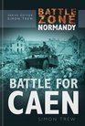 Battle Zone Normandy Battle for Caen