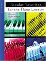 Popular Favorites for the Piano Lesson