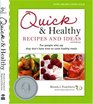 Quick  Healthy Recipes and Ideas For people who say they don't have time to cook healthy meals 3rd Edition