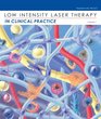 Low Intensity Laser Therapy  In Clincal Practice