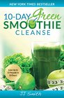 10Day Green Smoothie Cleanse Lose Up to 15 Pounds in 10 Days