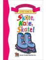 Skate Kate Skate  Easy Reader