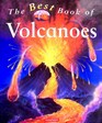 The Best Book of Volcanoes
