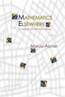 Mathematics Elsewhere  An Exploration of Ideas Across Cultures