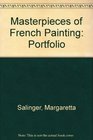 Masterpieces of French Painting Portfolio