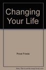 Changing Your Life